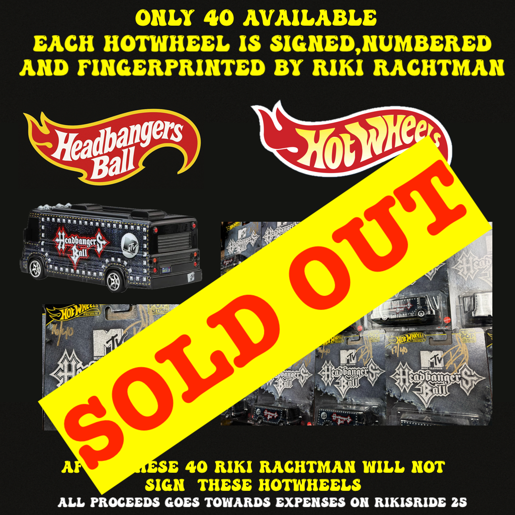 Headbangers Ball HOT WHEEL signed, numbered & fingerprinted SOLD OUT