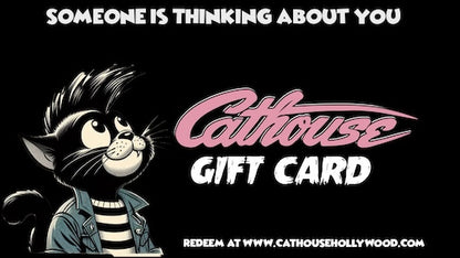 GIFT CARD from Cathouse Hollywood