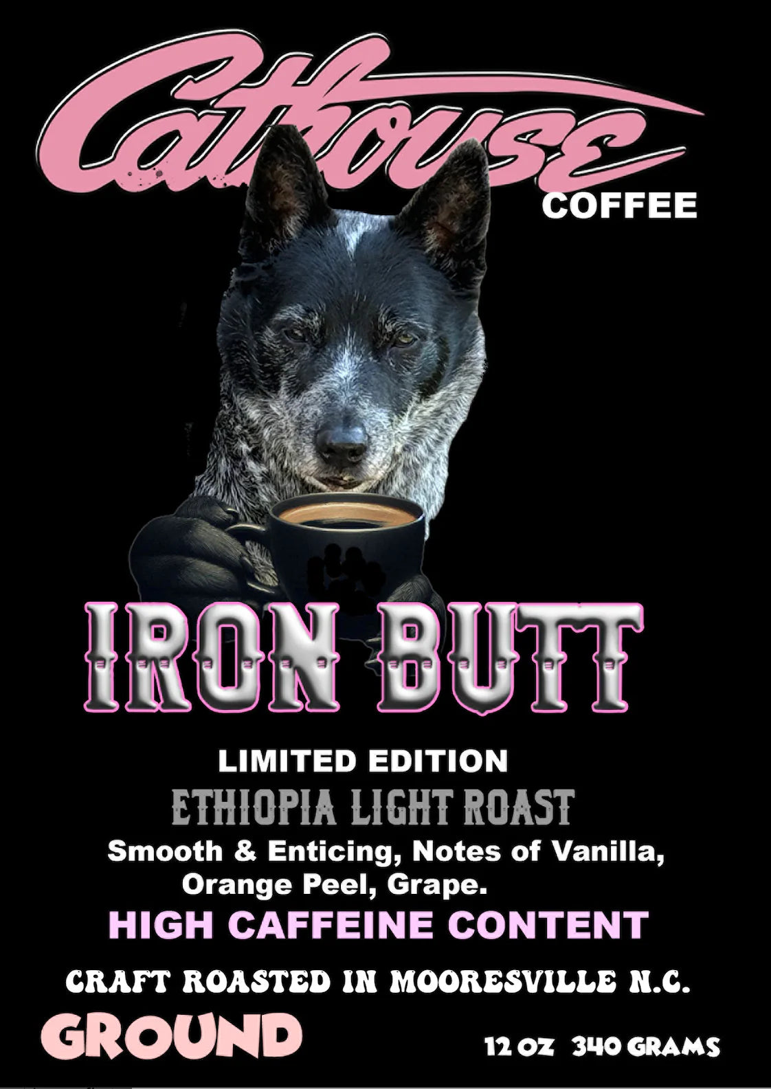 Cathouse Coffee "IRON BUTT" Ethiopian Light Roast